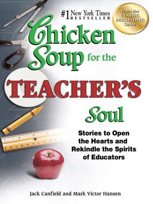 Cover image for Chicken Soup for the Teacher's Soul